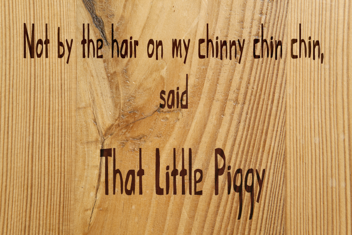 That Little Piggy